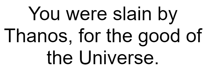 Results of Did Thanos Kill Me Websits says you were slain